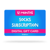 Socks - Digital Gift Subscription